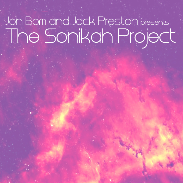 JON BOM AND JACK PRESTON "The Sonikah Project" LP JON BOM AND JACK PRESTON